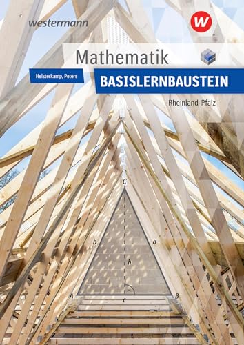 Mathematik Lernbausteine Rheinland-Pfalz: Basislernbaustein Schülerband (Mathematik: Ausgabe nach Lernbausteinen für Rheinland-Pfalz) von Bildungsverlag Eins GmbH